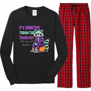 It’S Showtime Throw The Trash Out Take Your Ish Elsewhere Long Sleeve Pajama Set