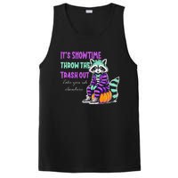 It’S Showtime Throw The Trash Out Take Your Ish Elsewhere PosiCharge Competitor Tank