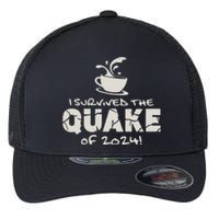 I Survived The Quake Of 2024 Flexfit Unipanel Trucker Cap