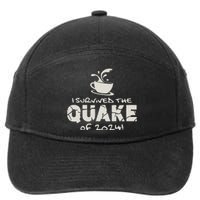 I Survived The Quake Of 2024 7-Panel Snapback Hat