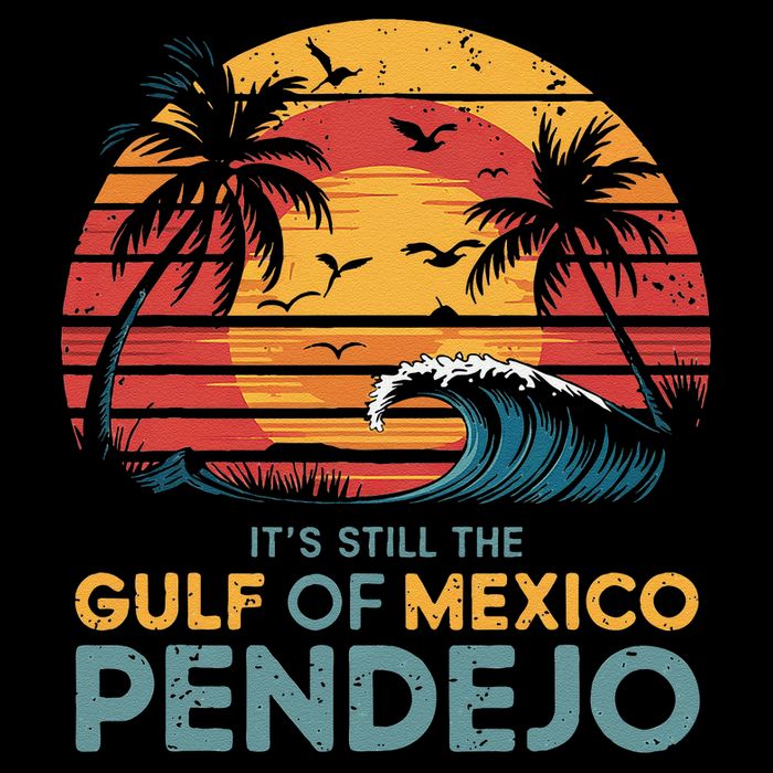 Its Still The Gulf Of Mexico Pendejo Gulf Of Mexico Summer Backpack