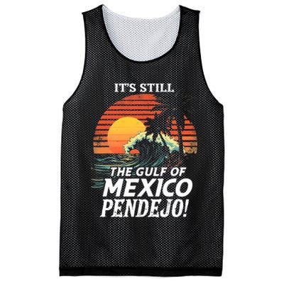 ItS Still The Gulf Of Mexico Pendejo Mesh Reversible Basketball Jersey Tank