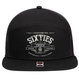 I SURVIVED The SIXTIES TWICE Built In 60s 70th 60th Birthday 7 Panel Mesh Trucker Snapback Hat