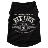 I SURVIVED The SIXTIES TWICE Built In 60s 70th 60th Birthday Doggie Tank