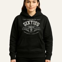I SURVIVED The SIXTIES TWICE Built In 60s 70th 60th Birthday Hoodie