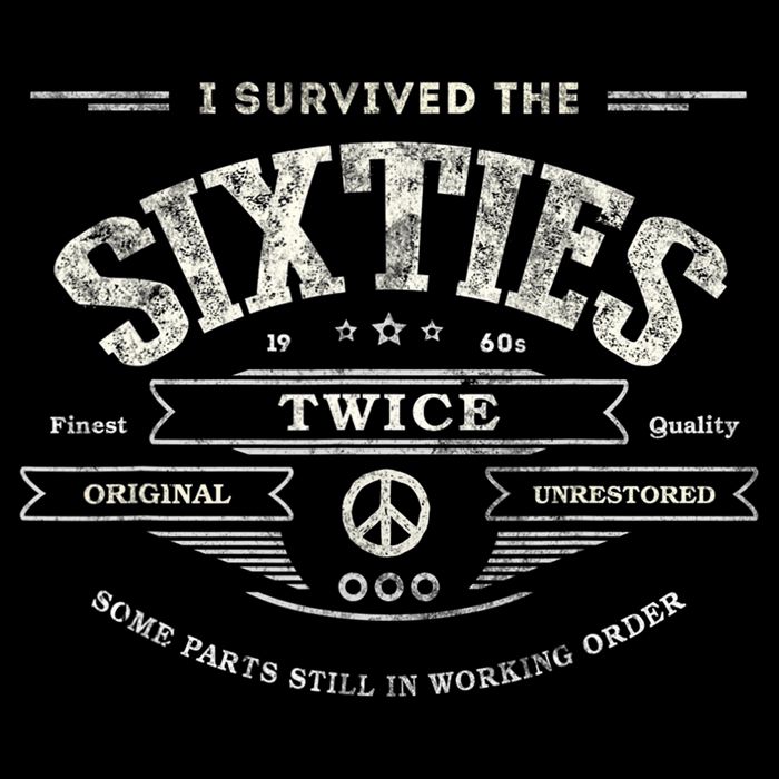 I SURVIVED The SIXTIES TWICE Built In 60s 70th 60th Birthday Impact Tech Backpack