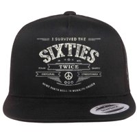 I SURVIVED The SIXTIES TWICE Built In 60s 70th 60th Birthday Flat Bill Trucker Hat