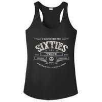 I SURVIVED The SIXTIES TWICE Built In 60s 70th 60th Birthday Ladies PosiCharge Competitor Racerback Tank