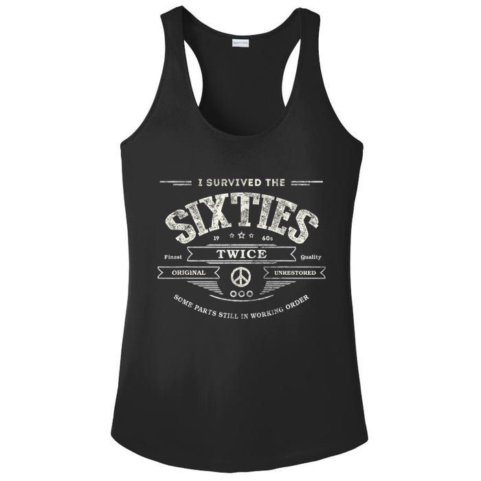 I SURVIVED The SIXTIES TWICE Built In 60s 70th 60th Birthday Ladies PosiCharge Competitor Racerback Tank
