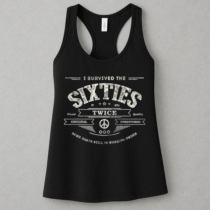I SURVIVED The SIXTIES TWICE Built In 60s 70th 60th Birthday Womens Tank Top