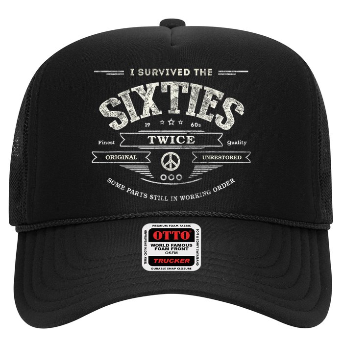 I SURVIVED The SIXTIES TWICE Built In 60s 70th 60th Birthday Trucker Hat