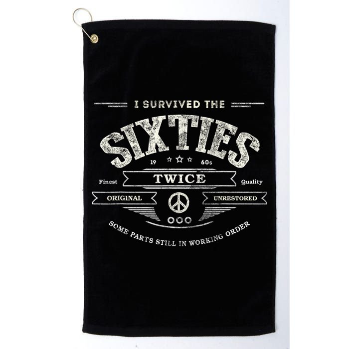 I SURVIVED The SIXTIES TWICE Built In 60s 70th 60th Birthday Golf Towel