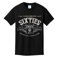 I SURVIVED The SIXTIES TWICE Built In 60s 70th 60th Birthday Kids T-Shirt