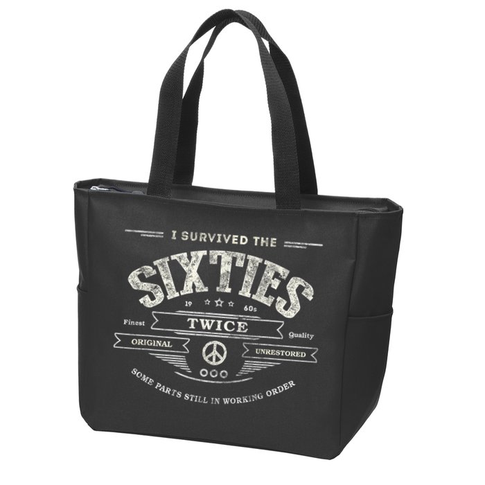 I SURVIVED The SIXTIES TWICE Built In 60s 70th 60th Birthday Zip Tote Bag