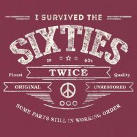 I SURVIVED The SIXTIES TWICE Built In 60s 70th 60th Birthday 16oz Travel Tumbler