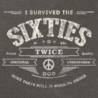 I SURVIVED The SIXTIES TWICE Built In 60s 70th 60th Birthday Cotton Canvas Backpack