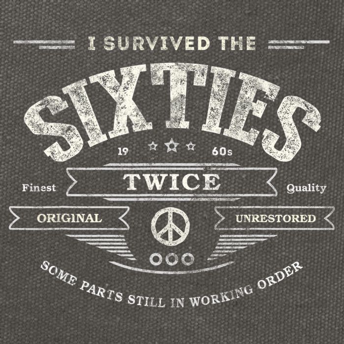 I SURVIVED The SIXTIES TWICE Built In 60s 70th 60th Birthday Cotton Canvas Backpack