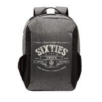 I SURVIVED The SIXTIES TWICE Built In 60s 70th 60th Birthday Vector Backpack