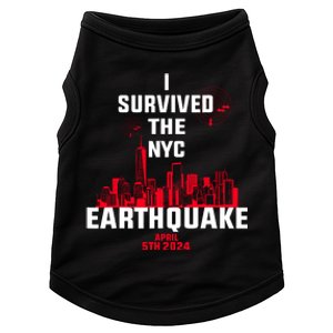 I Survived The Nyc Earthquake 2024 Doggie Tank