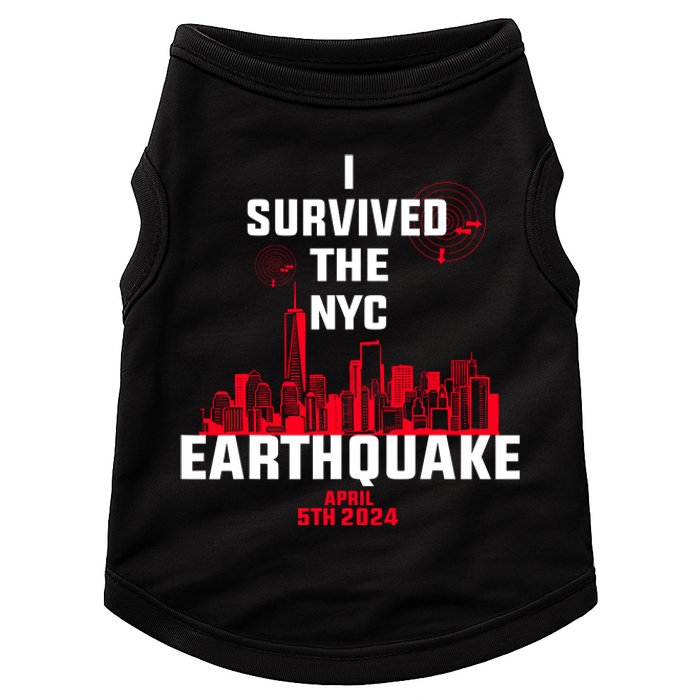 I Survived The Nyc Earthquake 2024 Doggie Tank