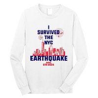 I Survived The Nyc Earthquake 2024 Long Sleeve Shirt