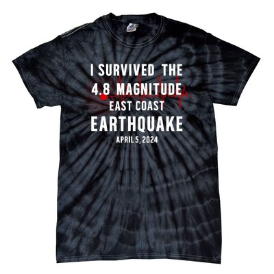 I Survived The Nyc Earthquake 2024 Tie-Dye T-Shirt