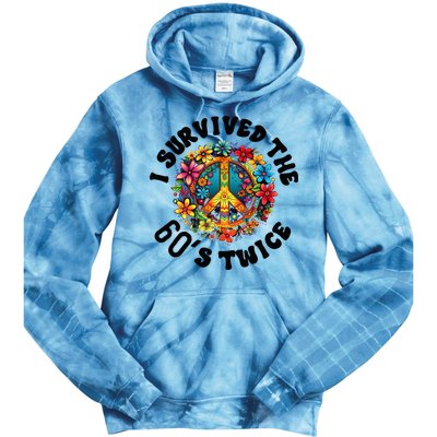 I Survived The 60s Sixties Twice 70th Birthday 60th Funny Tie Dye Hoodie