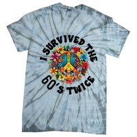 I Survived The 60s Sixties Twice 70th Birthday 60th Funny Tie-Dye T-Shirt
