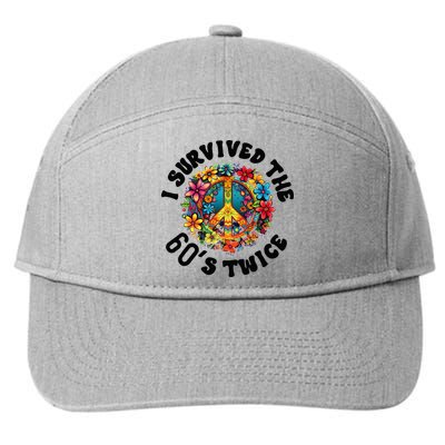 I Survived The 60s Sixties Twice 70th Birthday 60th Funny 7-Panel Snapback Hat