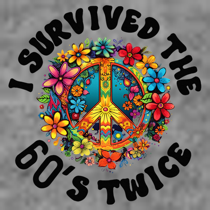 I Survived The 60s Sixties Twice 70th Birthday 60th Funny Toddler Hoodie
