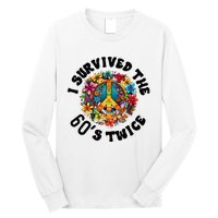 I Survived The 60s Sixties Twice 70th Birthday 60th Funny Long Sleeve Shirt