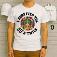 I Survived The 60s Sixties Twice 70th Birthday 60th Funny T-Shirt