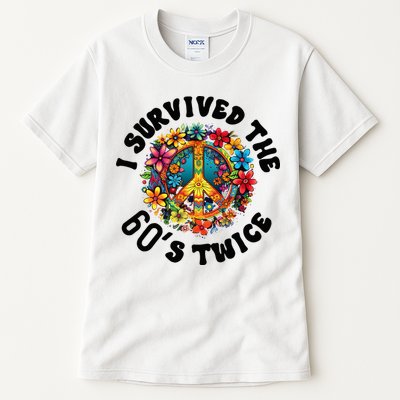I Survived The 60s Sixties Twice 70th Birthday 60th Funny Tall T-Shirt