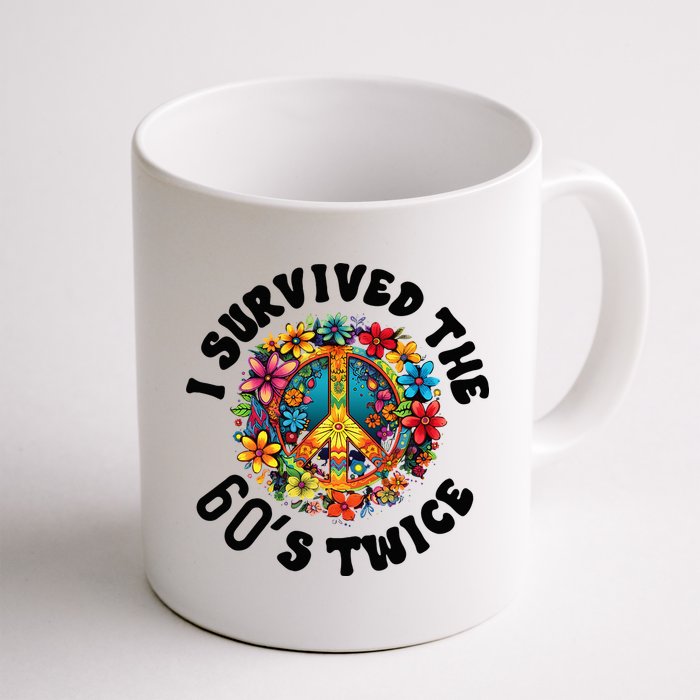 I Survived The 60s Sixties Twice 70th Birthday 60th Funny Mug