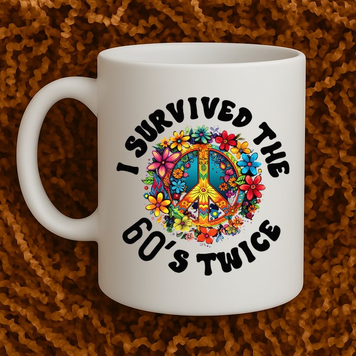 I Survived The 60s Sixties Twice 70th Birthday 60th Funny Mug