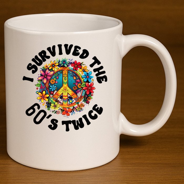 I Survived The 60s Sixties Twice 70th Birthday 60th Funny 11oz C Handle Ceramic Mug