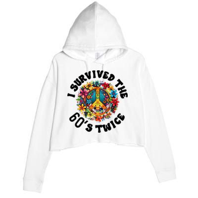 I Survived The 60s Sixties Twice 70th Birthday 60th Funny Crop Fleece Hoodie