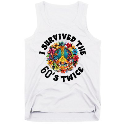 I Survived The 60s Sixties Twice 70th Birthday 60th Funny Tank Top