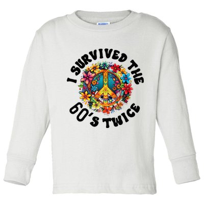 I Survived The 60s Sixties Twice 70th Birthday 60th Funny Toddler Long Sleeve Shirt
