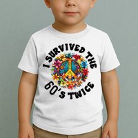 I Survived The 60s Sixties Twice 70th Birthday 60th Funny Toddler T-Shirt
