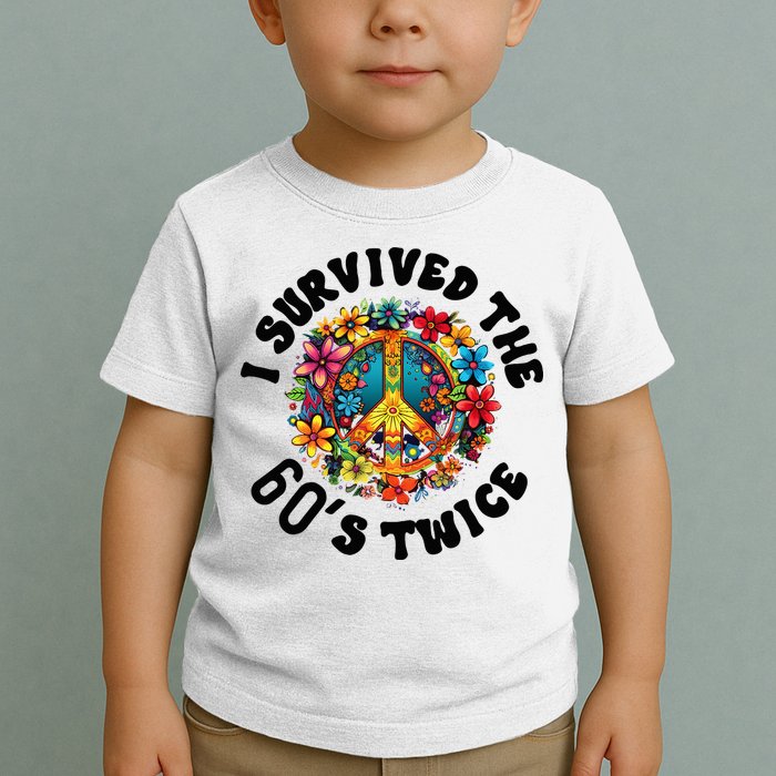 I Survived The 60s Sixties Twice 70th Birthday 60th Funny Toddler T-Shirt