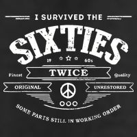 I Survived The Sixties Twice Built In 60s 70th 60th Birthday 7 Panel Mesh Trucker Snapback Hat