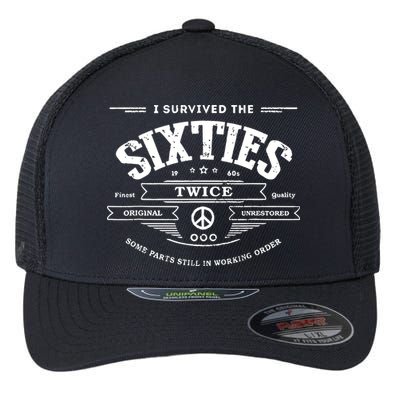 I Survived The Sixties Twice Built In 60s 70th 60th Birthday Flexfit Unipanel Trucker Cap