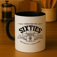 I Survived The Sixties Twice Built In 60s 70th 60th Birthday Mug
