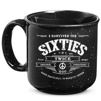 I Survived The Sixties Twice Built In 60s 70th 60th Birthday 15oz Campfire Ceramic Mug