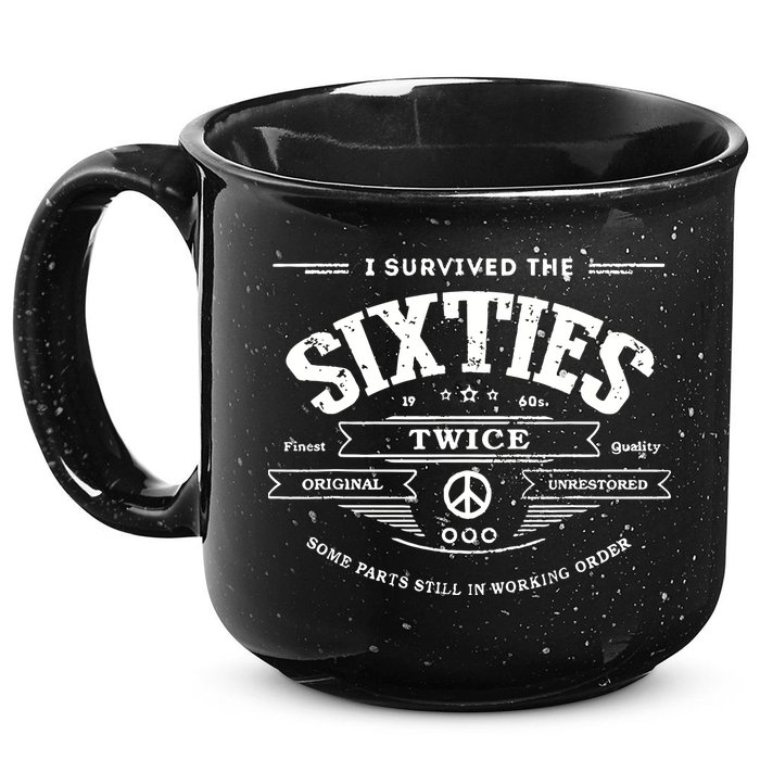 I Survived The Sixties Twice Built In 60s 70th 60th Birthday 15oz Campfire Ceramic Mug