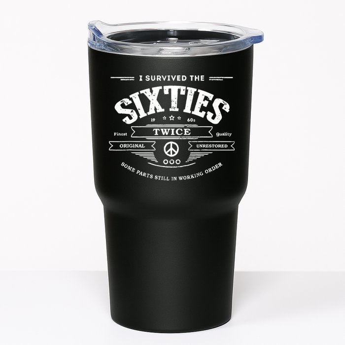 I Survived The Sixties Twice Built In 60s 70th 60th Birthday Tumbler
