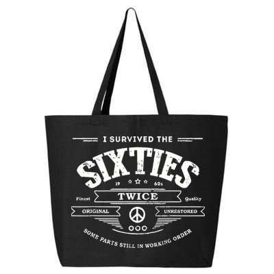 I Survived The Sixties Twice Built In 60s 70th 60th Birthday 25L Jumbo Tote