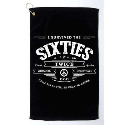 I Survived The Sixties Twice Built In 60s 70th 60th Birthday Golf Towel