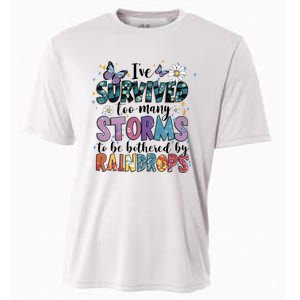 IVe Survived Too Many Storms To Be Bothered By Raindrops Cooling Performance Crew T-Shirt